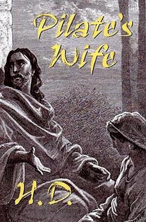 Pilate's Wife: Novel