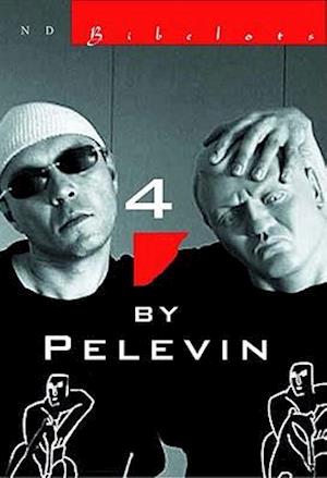 Four By Pelevin