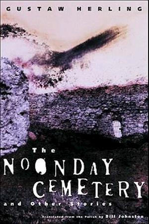 The Noonday Cemetery and Other Stories