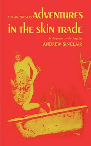 Adventures in the Skin Trade