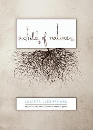 Få Child of Nature af Luljeta som Paperback bog på engelsk