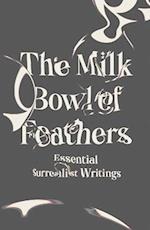 Milk Bowl of Feathers