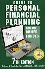 Guide to Personal Financial Planning for the Armed Forces