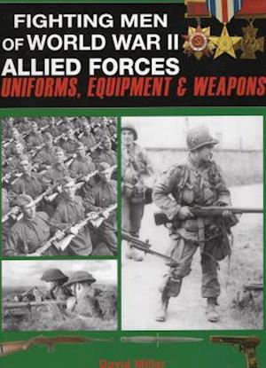 Fighting Men of World War II Allied Forces