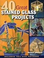 40 GREAT STAINED GLASS PROJECTPB