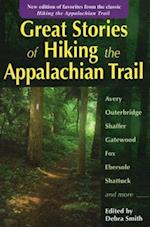 Great Stories of Hiking the Appalachian Trail