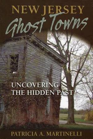 New Jersey Ghost Towns