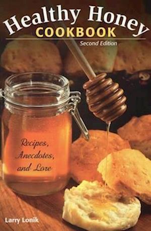 Healthy Honey Cookbook