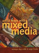 Artful Ways with Mixed Media