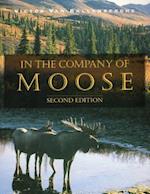 In the Company of Moose