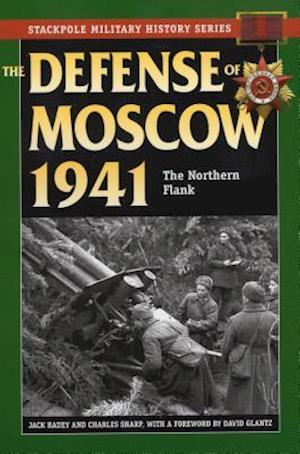 The Defense of Moscow 1941