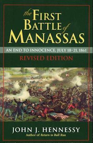 The First Battle of Manassas