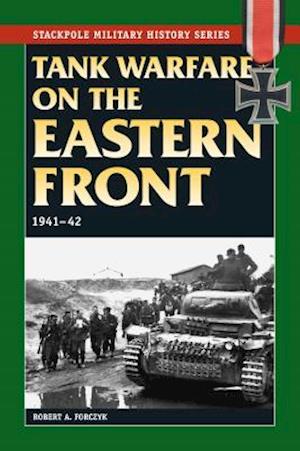 Tank Warfare on the Eastern Front