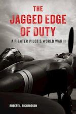 The Jagged Edge of Duty