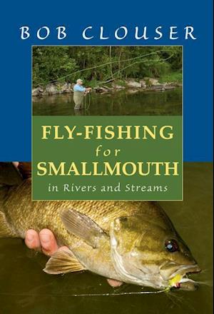 FLY-FISHING FOR SMALLMOUTH