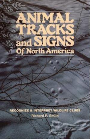 Animal Tracks & Signs of North America