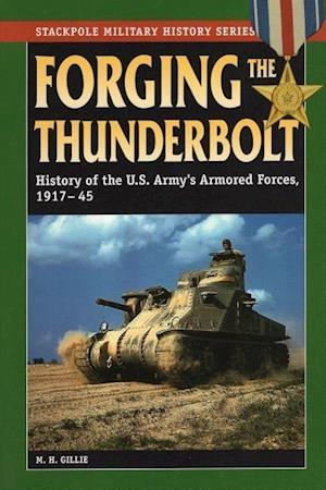 Forging the Thunderbolt