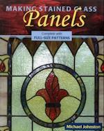 Making Stained Glass Panels [With Pattern(s)]