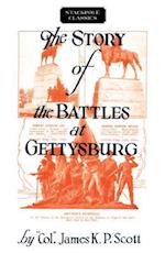 Story of the Battles at Gettysburg