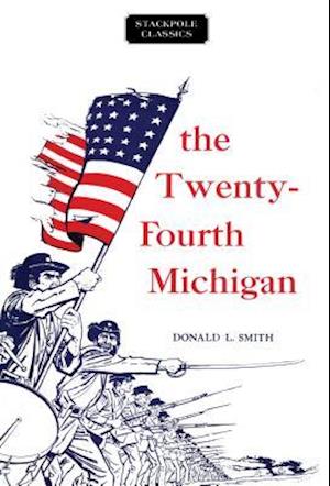 The Twenty-Fourth Michigan