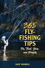 365 Fly Fishing Tips for Trout, Bass, and Panfish