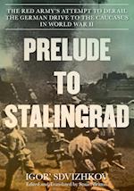 Prelude to Stalingrad