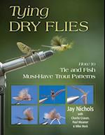 Tying Dry Flies