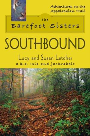 Barefoot Sisters Southbound