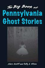 Big Book of Pennsylvania Ghost Stories