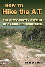 How to Hike the A.T.