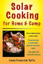 Solar Cooking for Home & Camp
