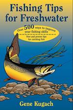 Fishing Tips for Freshwater