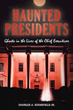 Haunted Presidents