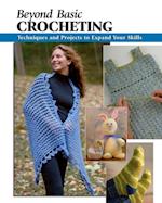 Beyond Basic Crocheting