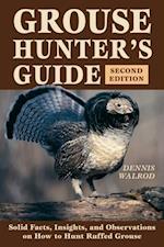 Grouse Hunter's Guide