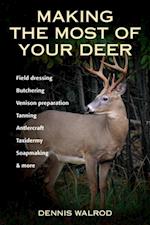 Making the Most of Your Deer