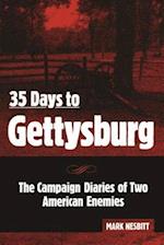 35 Days to Gettysburg