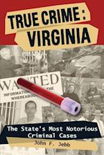 True Crime: Virginia
