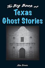 Big Book of Texas Ghost Stories