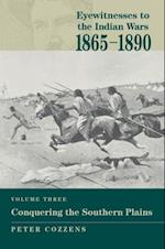 Eyewitnesses to the Indian Wars: 1865-1890