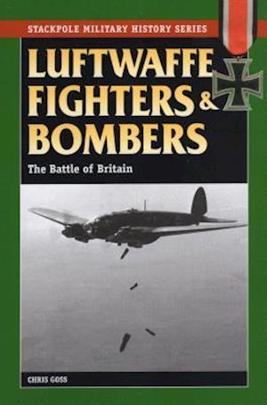 Luftwaffe Fighters and Bombers