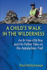 Child's Walk in the Wilderness