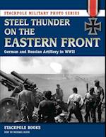 Steel Thunder on the Eastern Front