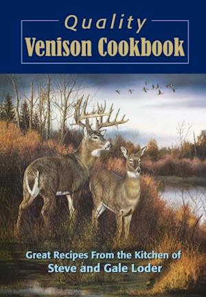 Quality Venison Cookbook