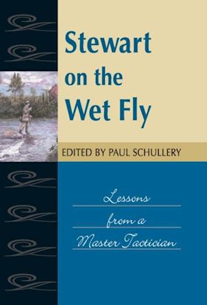 Stewart on the Wet Fly