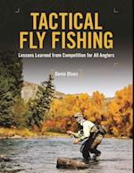 Tactical Fly Fishing