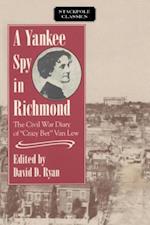 Yankee Spy in Richmond