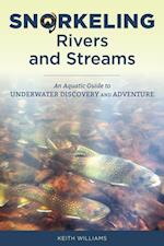 Snorkeling Rivers and Streams