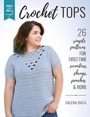 Build Your Skills Crochet Tops