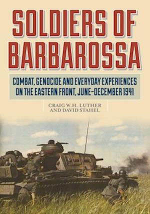 Soldiers of Barbarossa